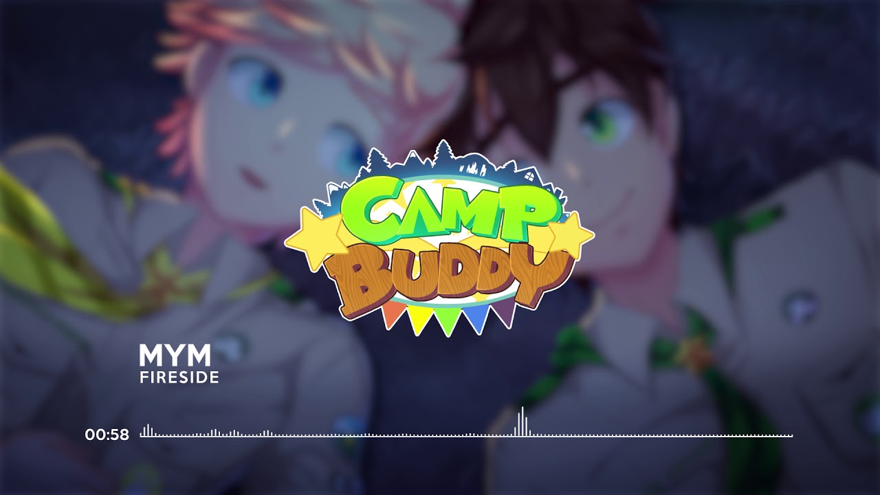 Camp Buddy OST: Fireside