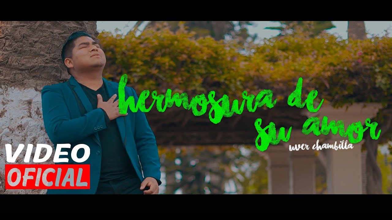Coraz&oacute;n Guerrero Internacional - Hermosura De Su Amor - Uver Chambilla (𝙑𝙞𝙙𝙚𝙤 𝙤𝙛𝙞𝙘𝙞𝙖𝙡) 2021