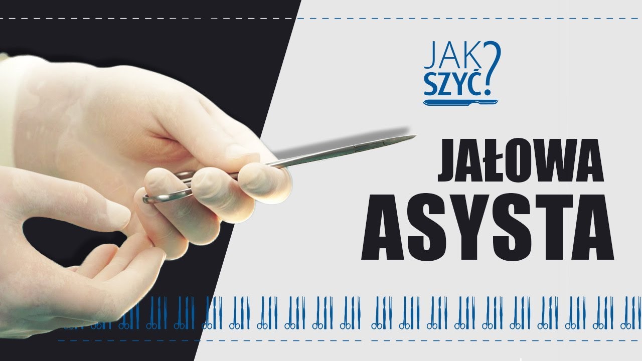 Jak szyć? Seria 2. Odcinek 8. Jałowa asysta