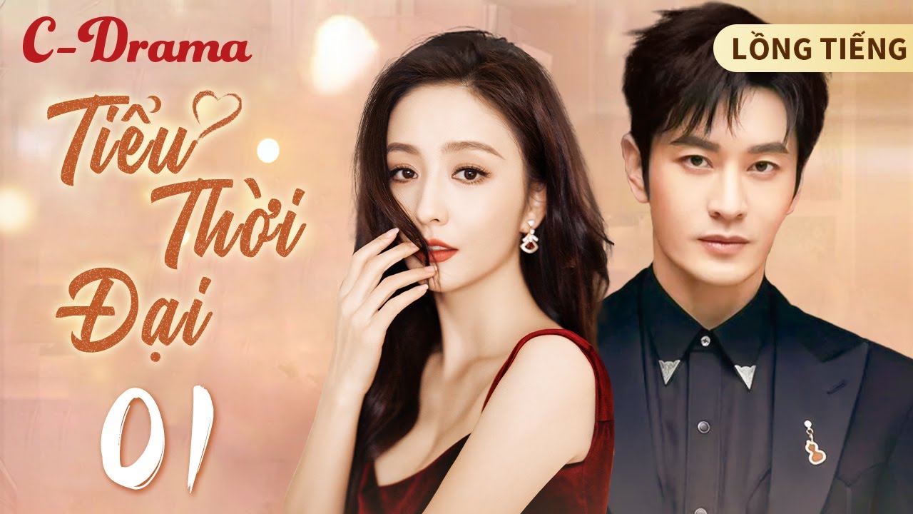 TIỂU THỜI ĐẠI - Tập 1 ‖ Nàng Dâu Lắm Chiêu X Mẹ Chồng Khó Tính ‖ Đồng Lệ Á ‖ Lồng Tiếng Siêu Nét