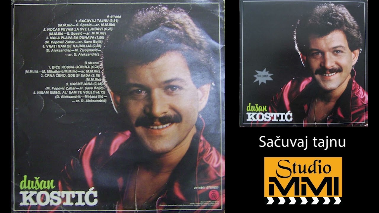 Dusan Kostic - Sacuvaj tajnu (Audio 1983)