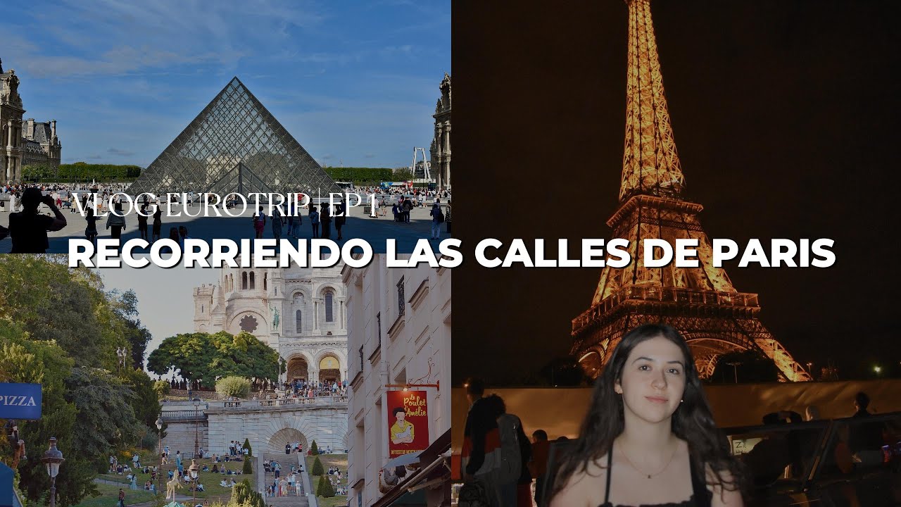 Eurotrip Episodio 1 - Paris, Francia