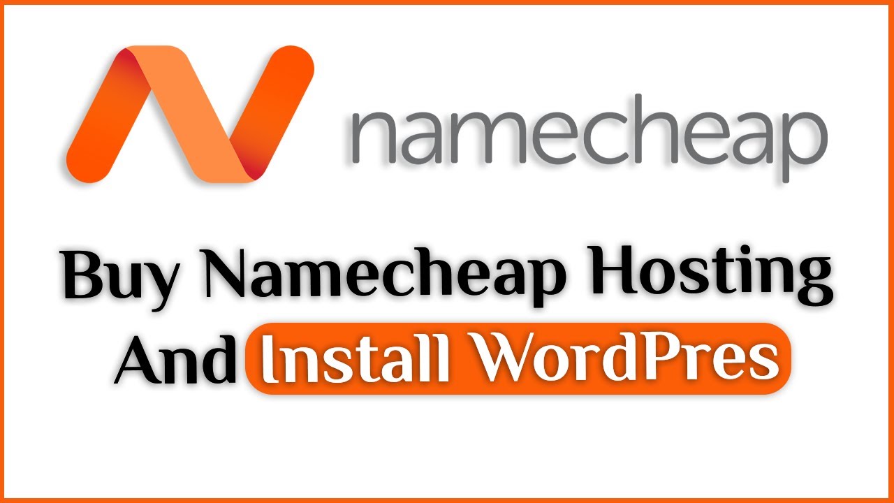 How to Buy Namecheap Hosting And Install WordPress 2025