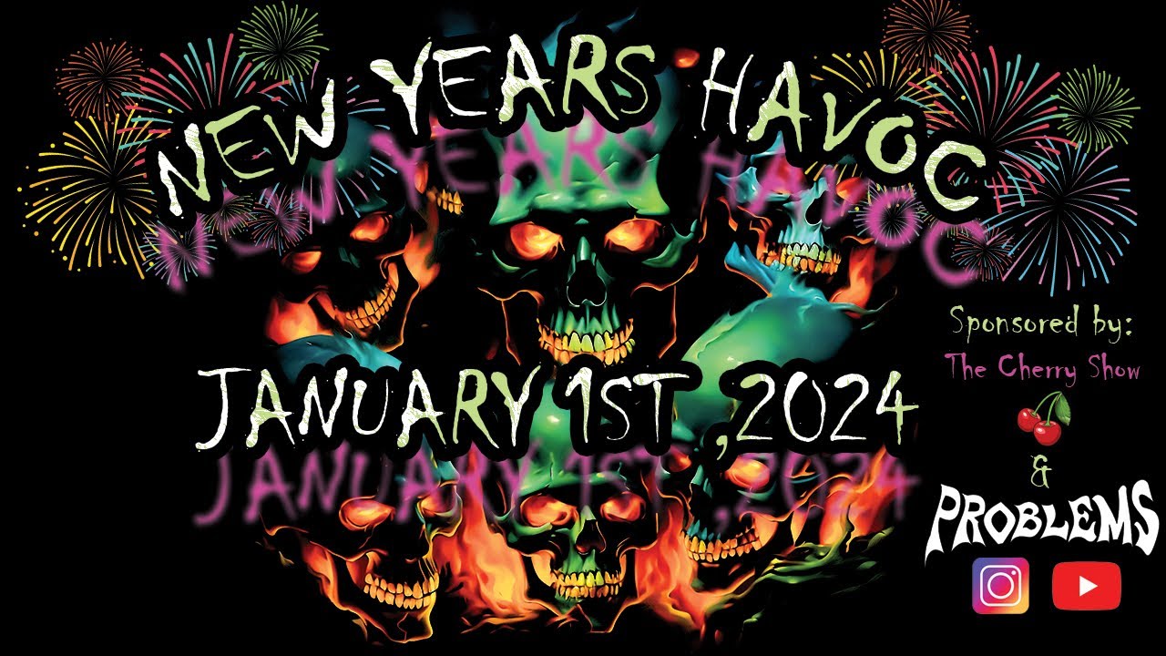 New Years Havoc 2024 : Cherry Show Wrestling