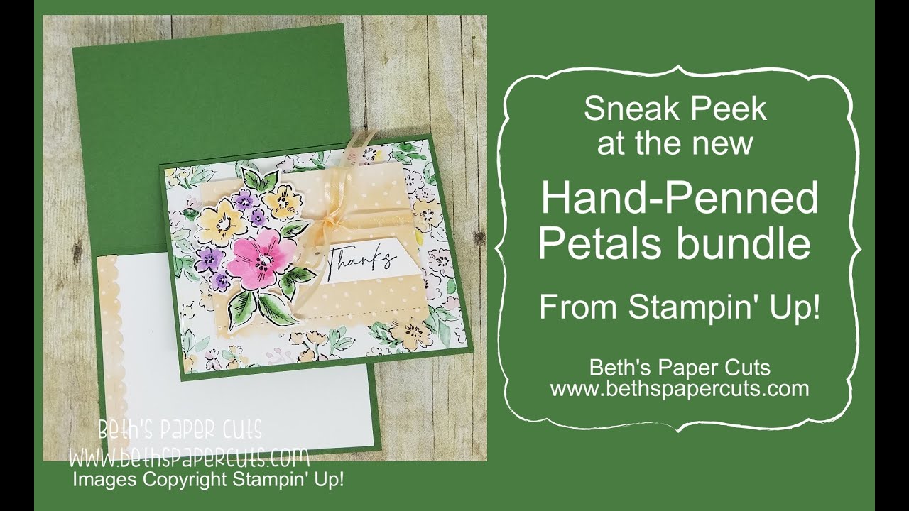 Sneak Peek of NEW Hand-Penned Petals bundle from Stampin' Up!  Beth's Paper Cuts