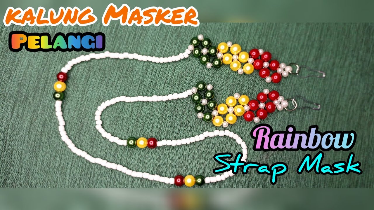 DIY Kalung Masker Pelangi || Rainbow Strap Mask