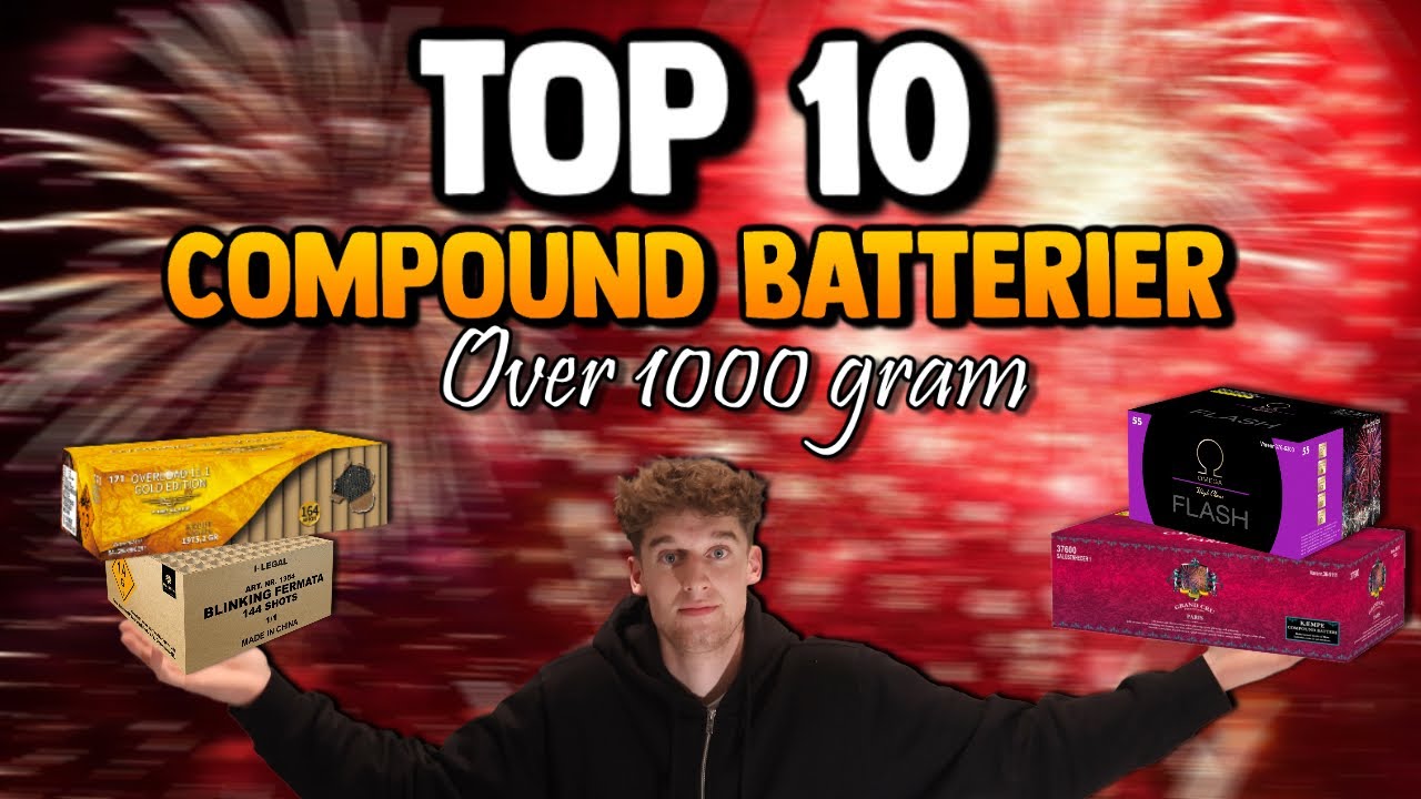 Fyrv&aelig;rkeri - Top 10 Compound Batterier Over 1000 gr. NEM! (25-26)