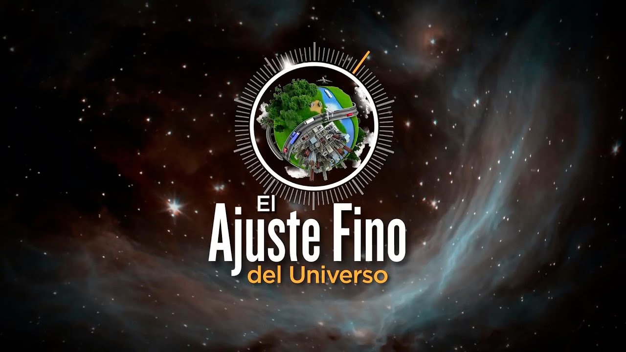 El Ajuste Fino del Universo