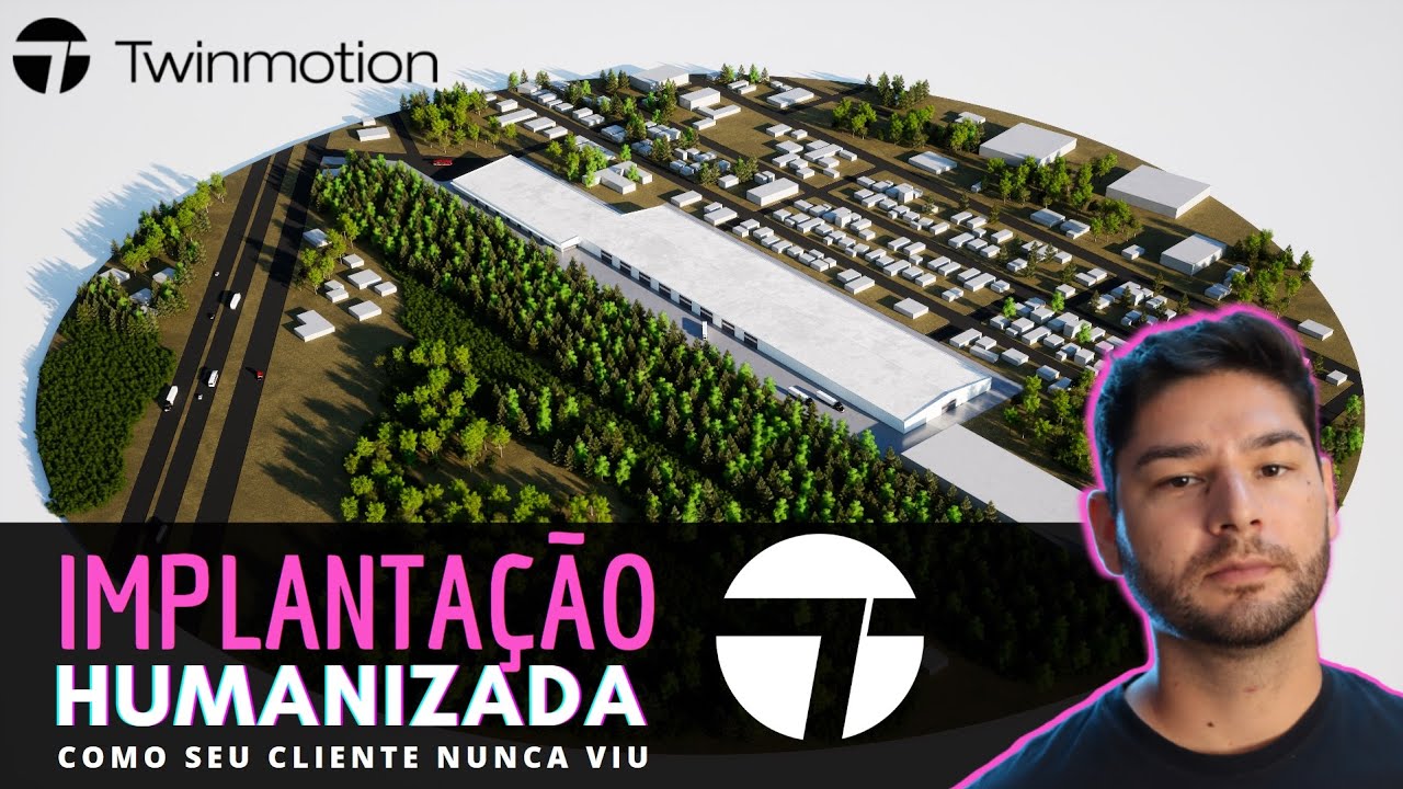 IMPLANTAÇÃO 3D humanizada no Twinmotion