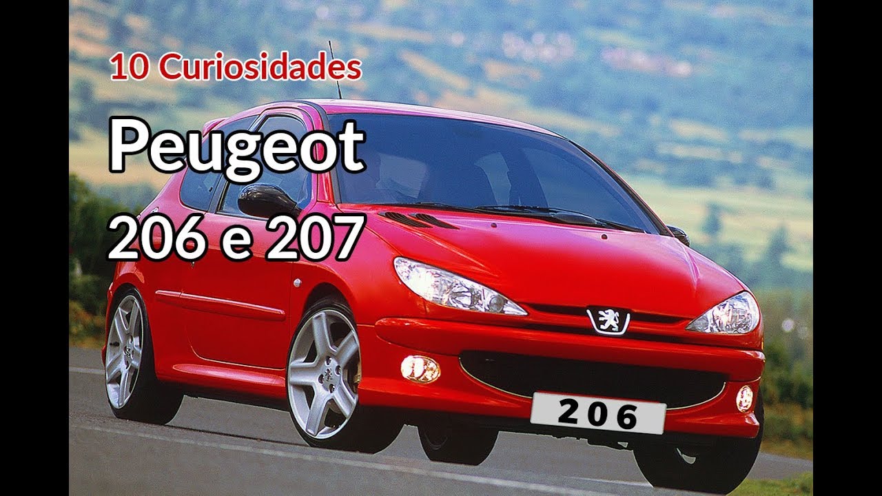Peugeot 206 e 207: relembre em 10 curiosidades | Carros do Passado | Best Cars