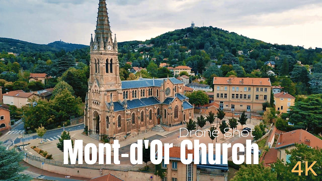 Saint-Cyr-au-Mont-d'Or Church: A Breathtaking Drone Journey - France | 4K Drone shot