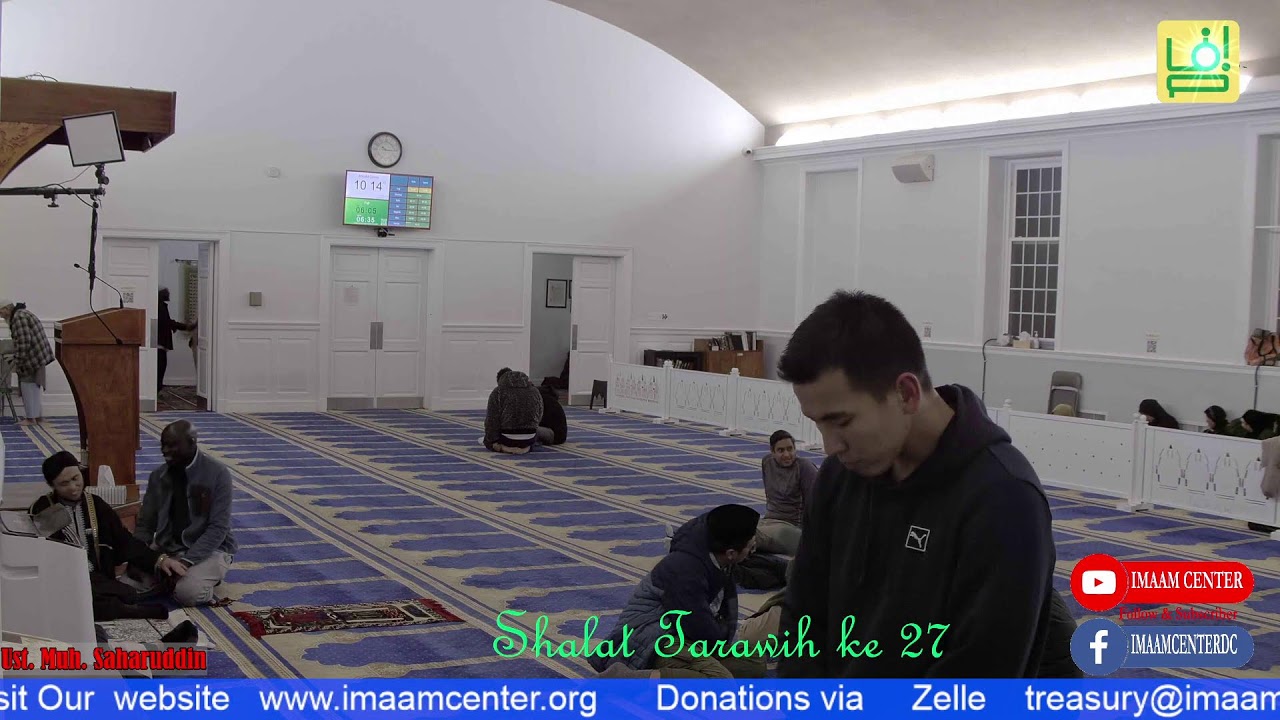 Salat Tarawih Malam 27 Lead By Ustadz Muh. Saharuddin Mangngasa @IMAAM center March 15  2026