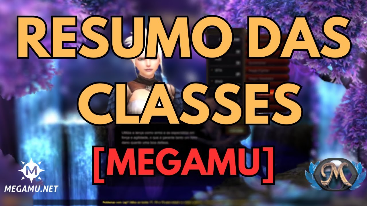 RESUMO DAS CLASSES [MEGAMU]