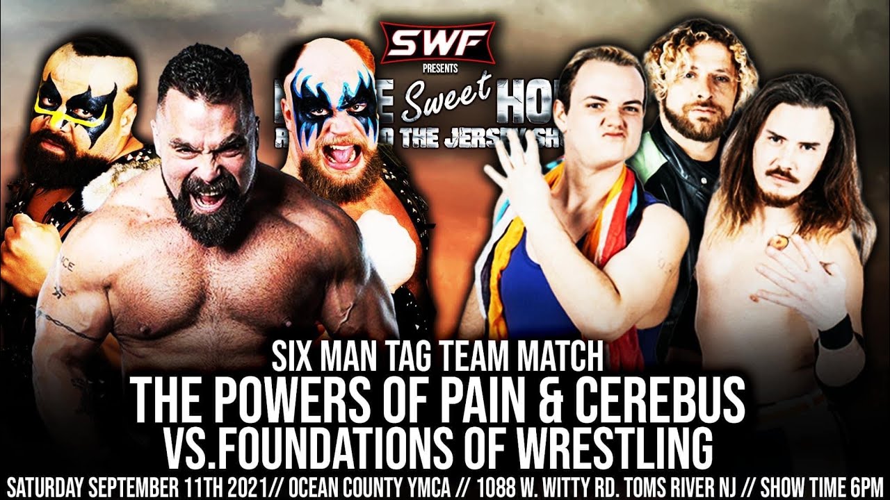 The Foundation vs Cerberus w/ The Powers of Pain - SWF “Homecoming” - 9/11/21
