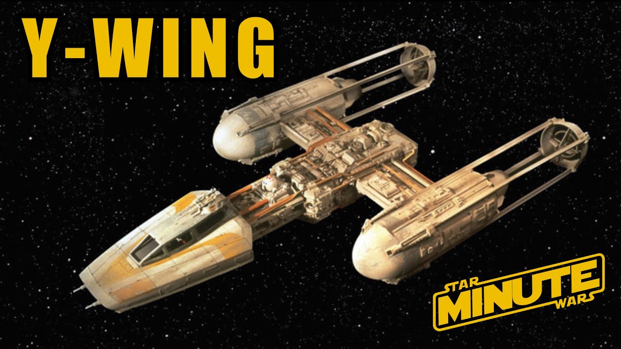 Звездный истребитель Y-wing (канон) &mdash; Star Wars Minute