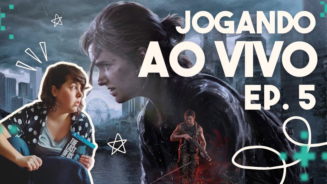 THE LAST OF US PARTE II - Fugindo de armadilhas em SEATTLE DIA 1 👀 | Episódio 5 SEM SPOILERS NO CHAT