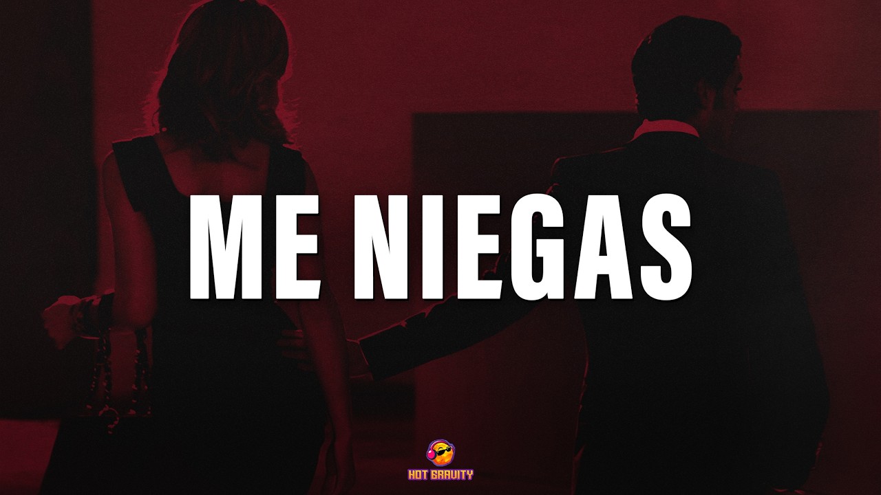 Baby Rasta y Gringo - Me Niegas || Vídeo con letra