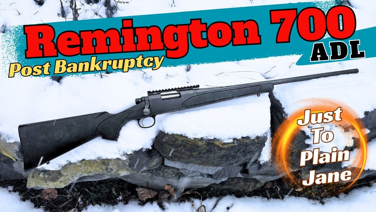 Remington снова терпит неудачу | Remington 700 ADL после банкротства