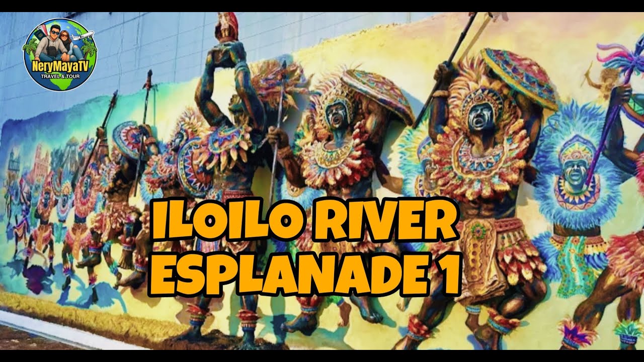 ILOILO RIVER ESPLANADE 1 | nerymaya tv