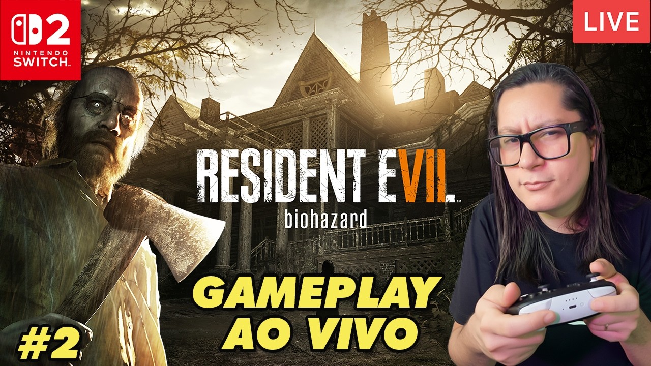 Resident Evil 7 BIOHAZARD Direto do Nintendo Switch 2! Quem tem Medo do Papai? 🧟