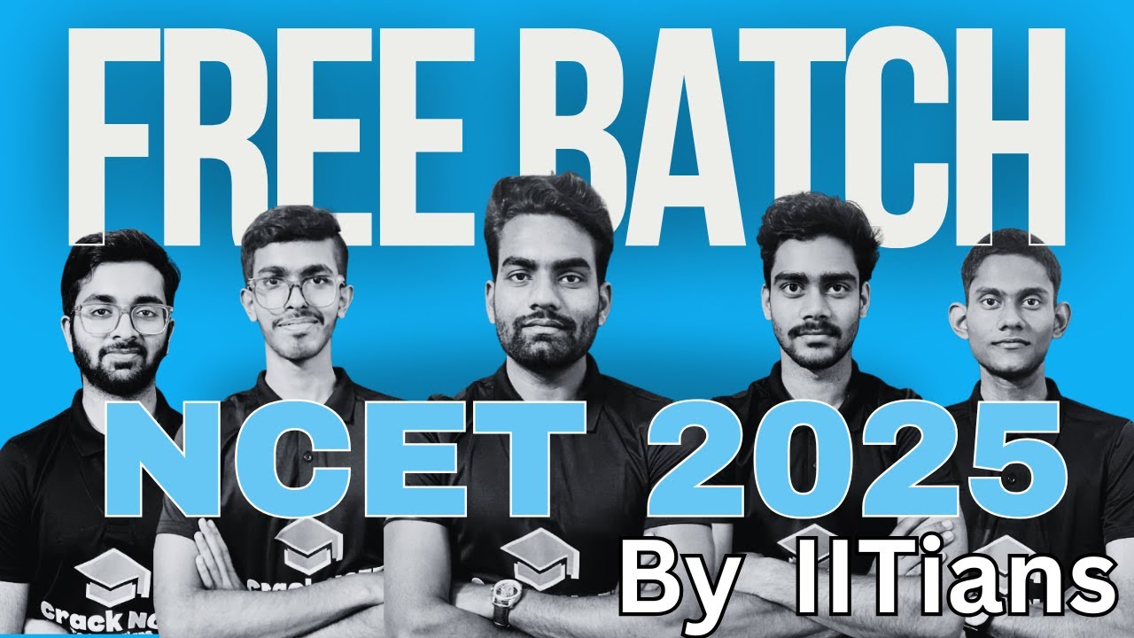NCET 2025 | Free Batch Classes for NCET ITEP |  Exam Preparation tips
