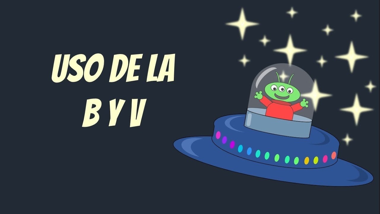 Uso de la B y V - Primero de secundaria [Lenguaje]