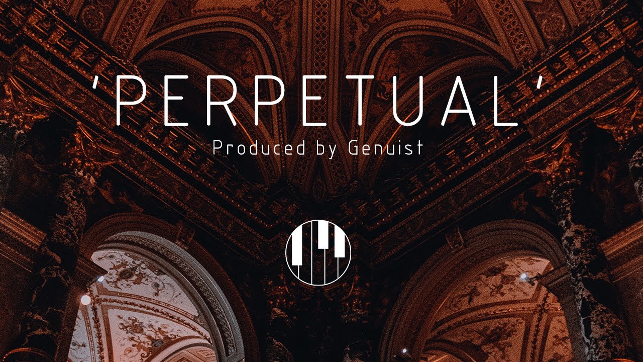 Classical Music Type Trap Beat | Dark Sad Orchestral Instrumental - 'Perpetual'