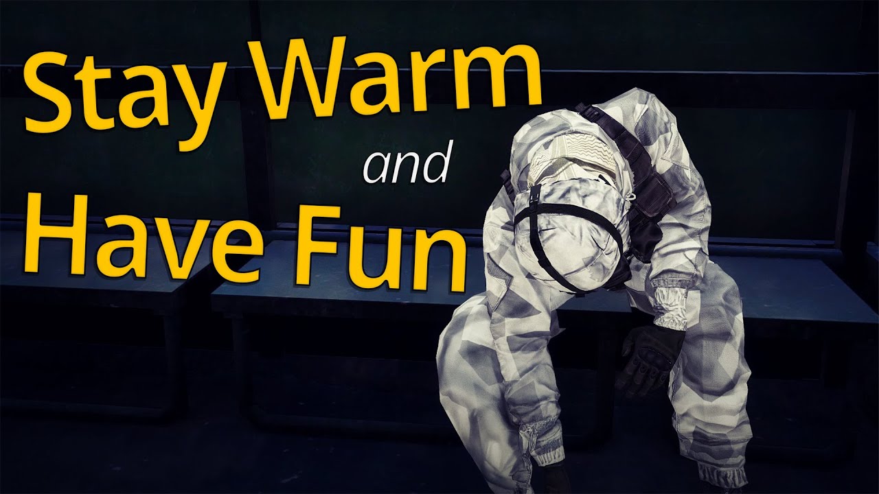 Stay Warm, Have Fun! - ShackTac