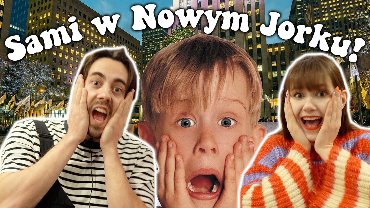 Odtwarzamy sceny z Kevina... w NOWYM JORKU!
