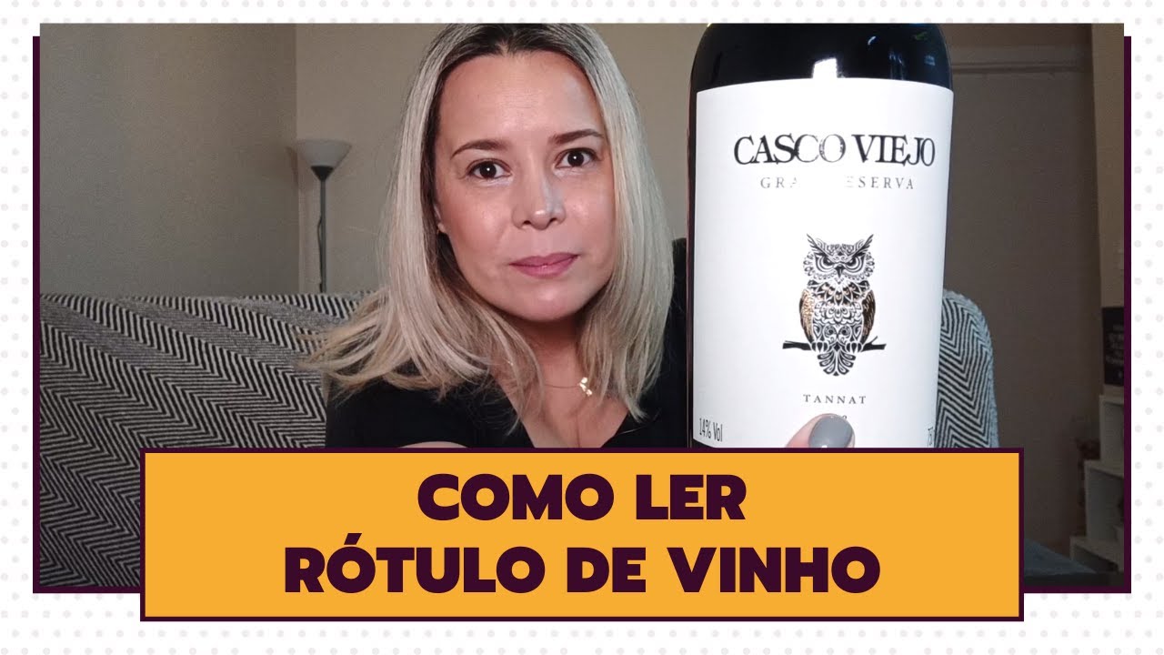 Como Ler R&oacute;tulo de Vinho