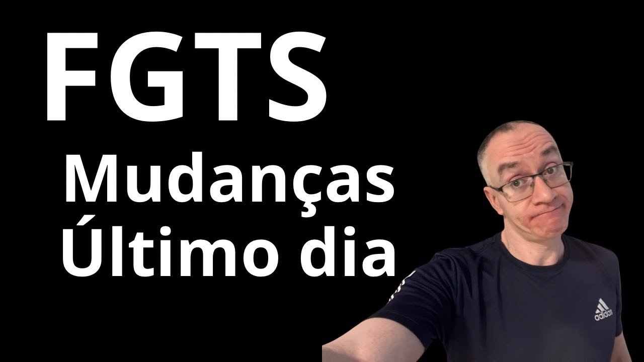 FGTS Muda tudo - &uacute;ltimo dia da antecipa&ccedil;&atilde;o nas regras atuais - 01/11 entra em vigor a mudan&ccedil;a 