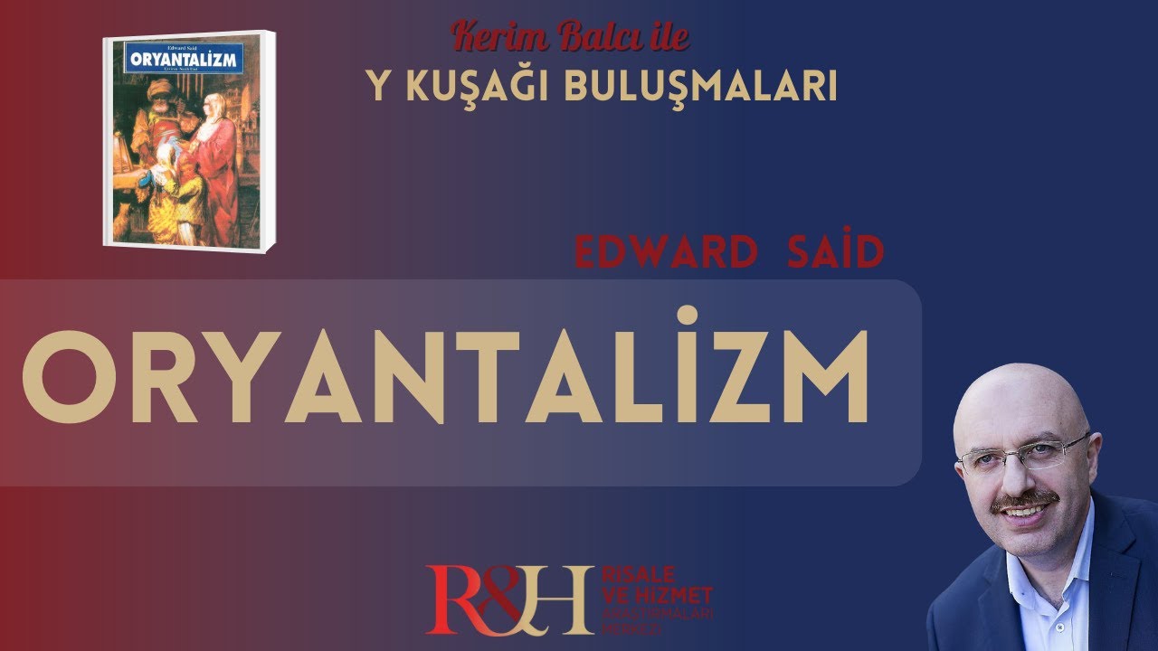 Edward Said - Oryantalizm