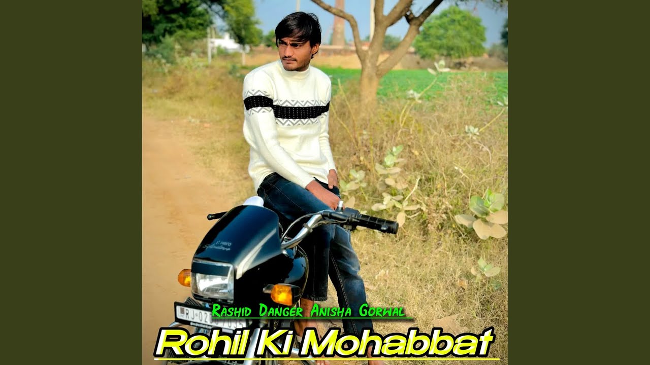 Rohil Ki Mohabbat