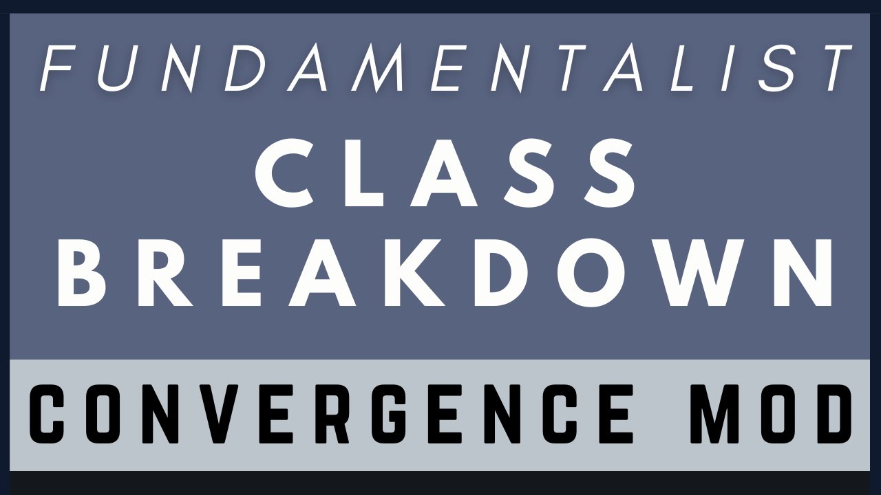 Elden Ring | Convergence Mod - Class Breakdown of Fundamentalist