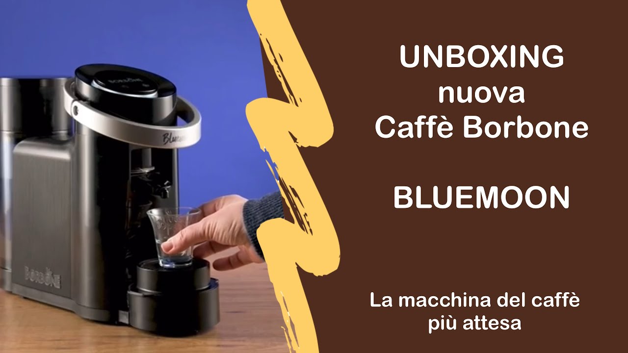 Unboxing della nuova Bluemoon di Caffè Borbone, la macchina a cialde che dominerà nel 2025