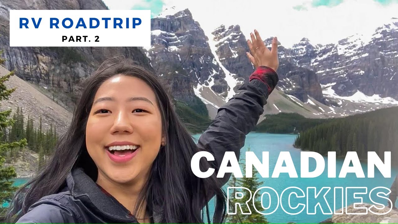 RV Road Trip through the Canadian Rockies (Part.2) | Banff to Jasper to Vancouver