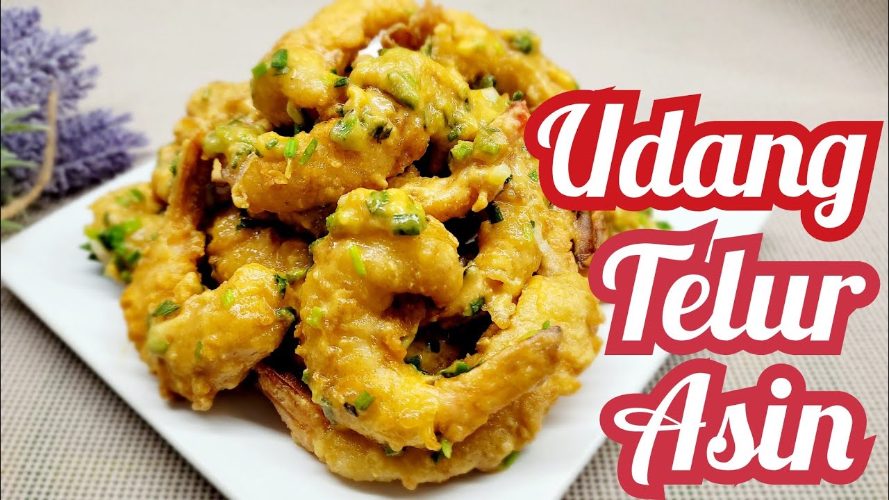 Resep Udang Telur Asin (Royco) Rasa Resto (Salted Egg)