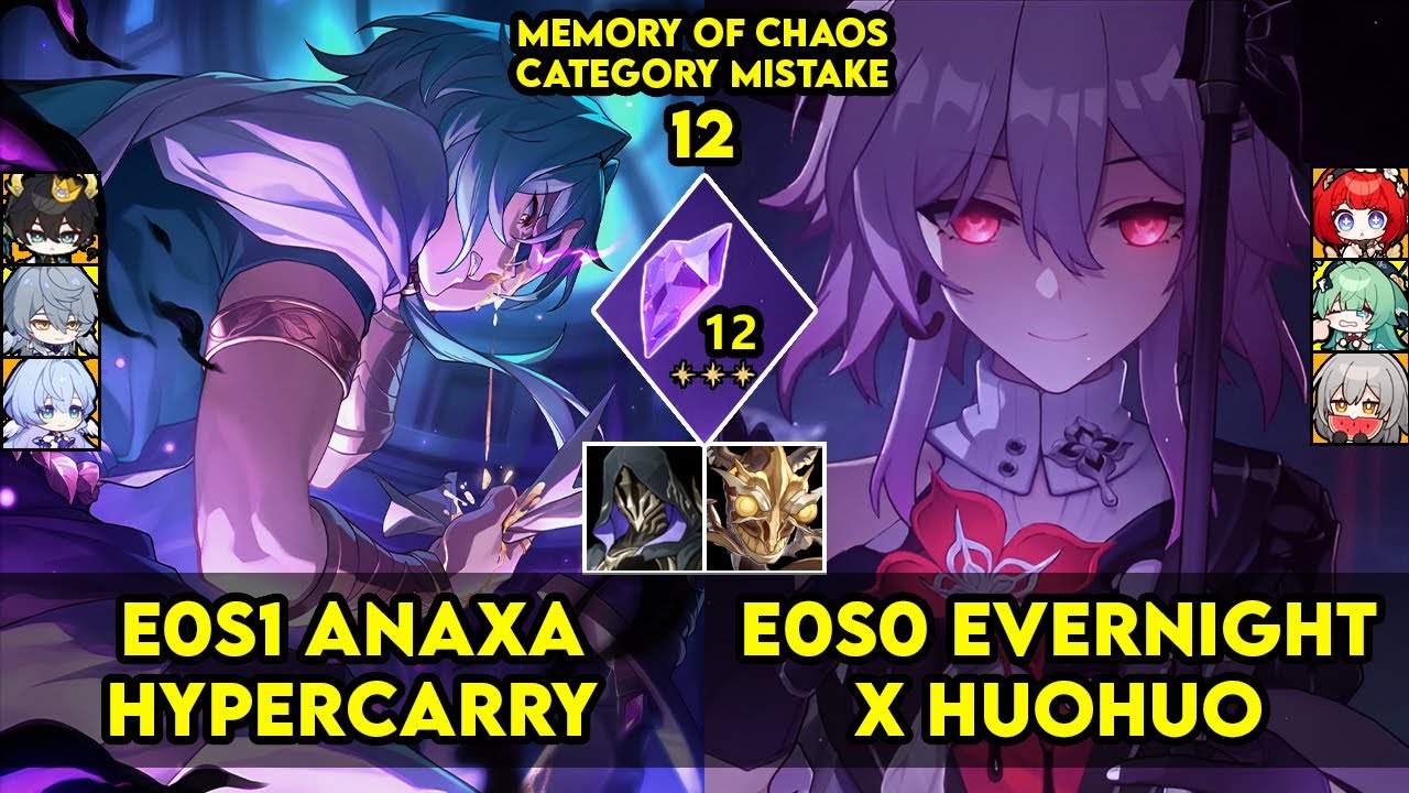 Memory of Chaos 12 | E0S1 Anaxa & E0S0 Evernight | MOC 12 | HSR