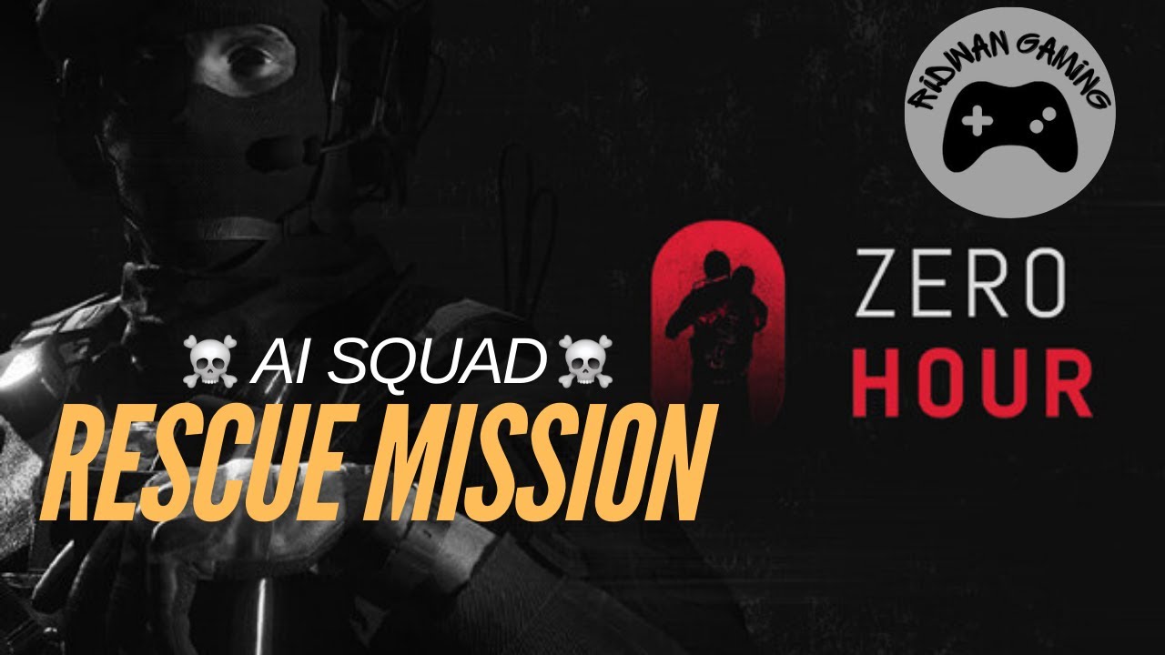 Zero Hour Gameplay with an AI Squad - Tactical Action Unleashed