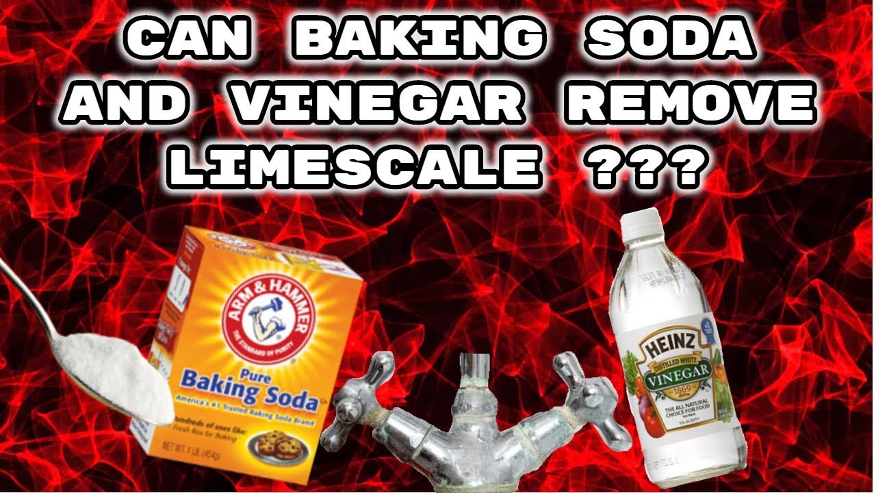 Can baking soda and vinegar remove limescale