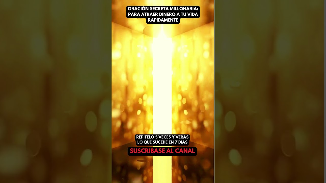 💲 ORACIÓN SECRETA PARA ATRAER PROSPERIDAD: MILAGROS FINANCIEROS EN MINUTOS | Bendiciones Abundantes