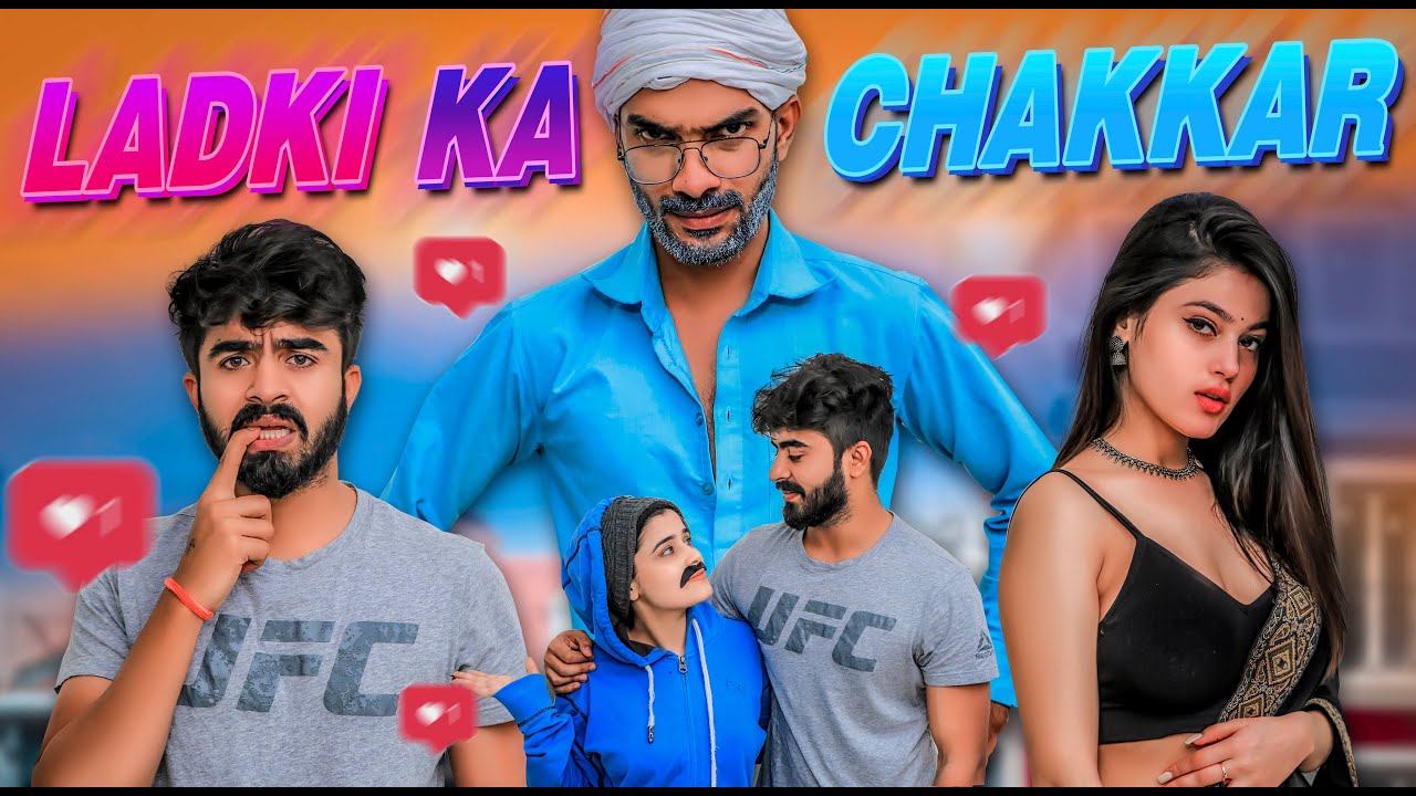 Ladki Ka Chakkar || Half Engineer