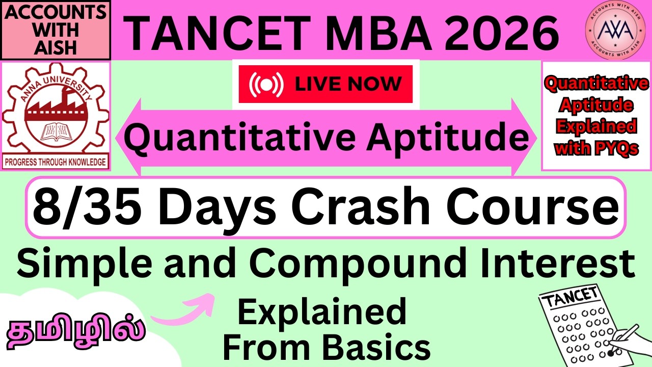 🔴TANCET MBA 2026 Quantitative Aptitude- Simple and Compound Interest PYQ's 8/35 Days Crash Course