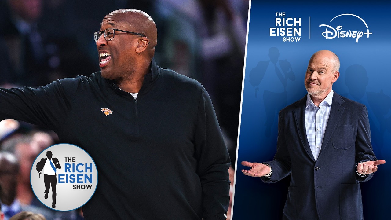 Remember Last Summer When NOBODY Wanted to Coach the Knicks??  Mike Brown Does | The Rich Eisen Show