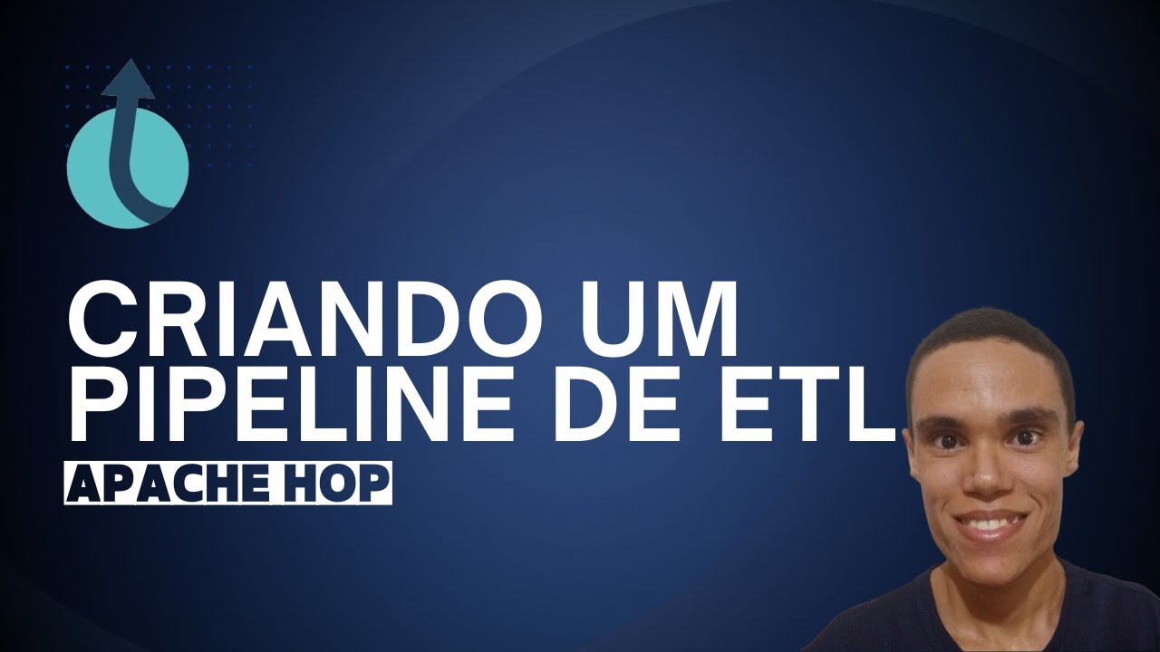 Criando Seu Primeiro Pipeline de ETL no Apache Hop