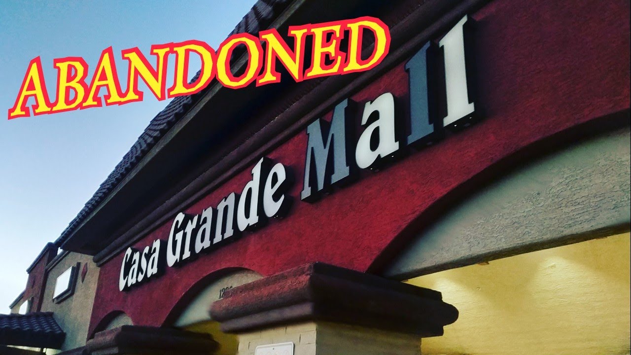 ABANDONED CASA GRANDE MALL | Mall Fantasy.