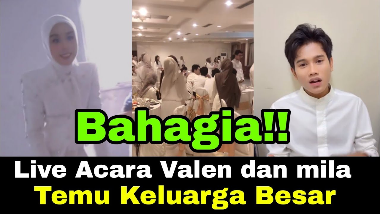 VALEN MILA ACARA TEMU KELUARGA BESAR DAN KRU 
