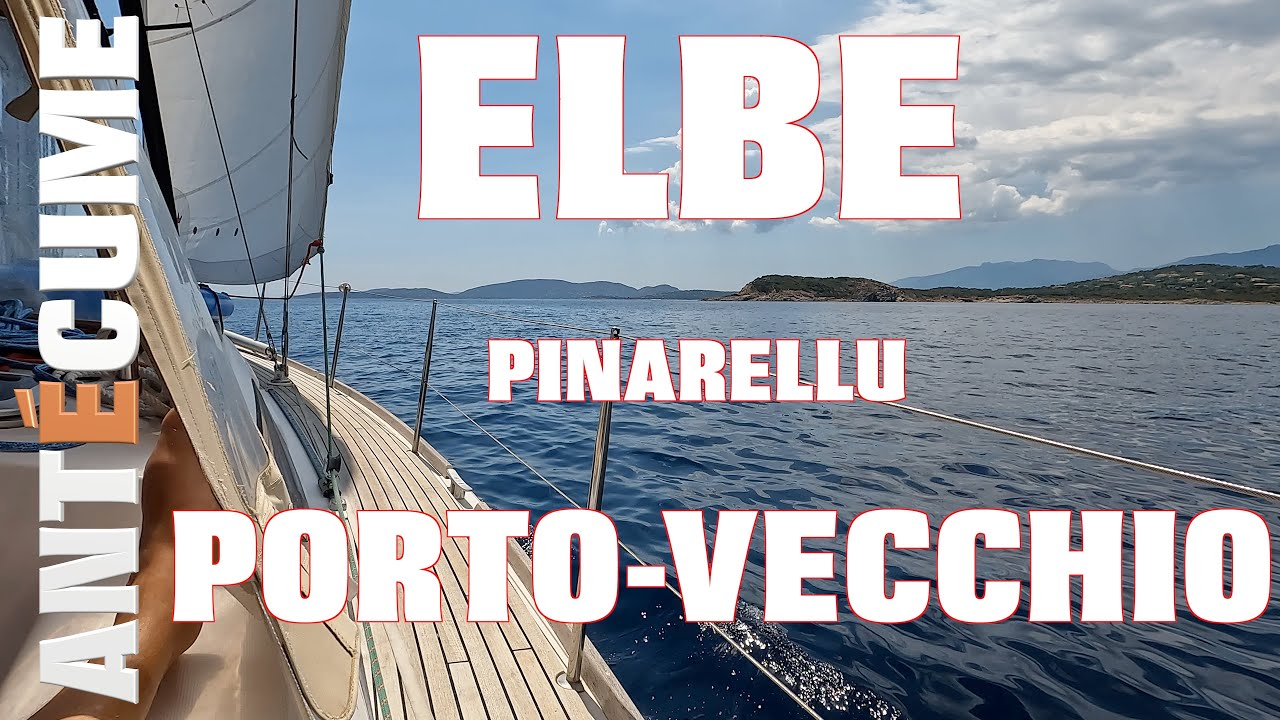⛵️Navigation de l’île d’Elbe à Porto-Vecchio