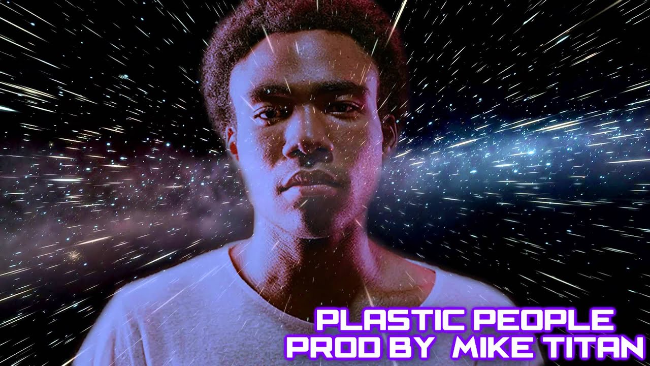 Plastic People (Childish Gambino Type Beat) FREE DOWNLOAD!