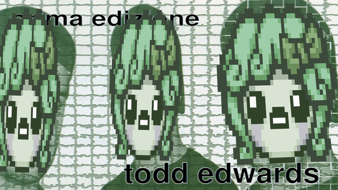 Demolishing Mother and Delirium as Maggy while listening to Todd Edwards